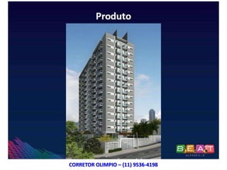 CORRETOR OLIMPIO – (11) 9536-4198
 