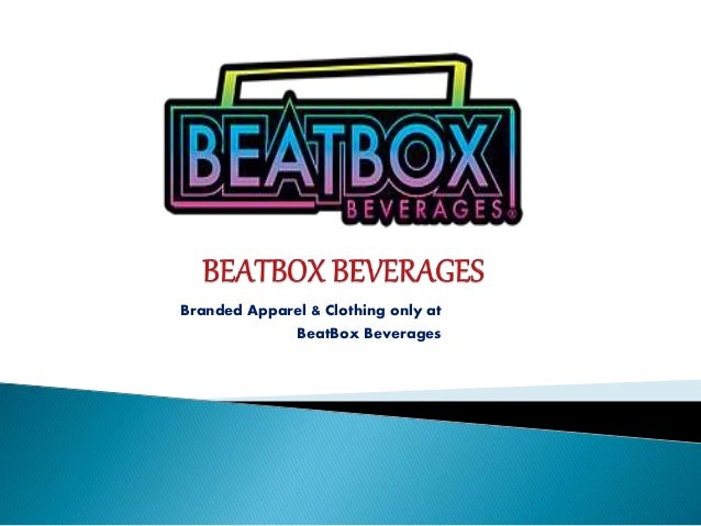 Beatbox Beverages Ppt