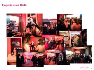 9
Flagship store Berlin
 