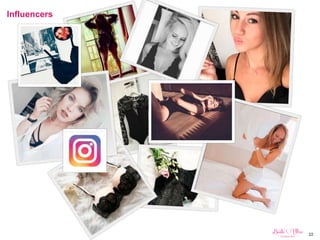 22
Influencers
Girlssquad
 