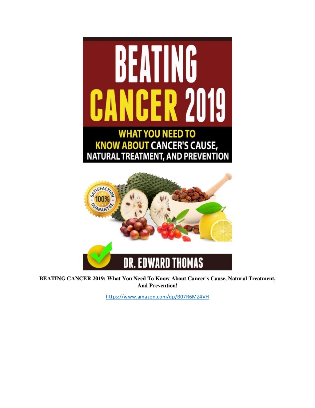 BEATING CANCER 2019 What You Need To Know About Cancer's Cause