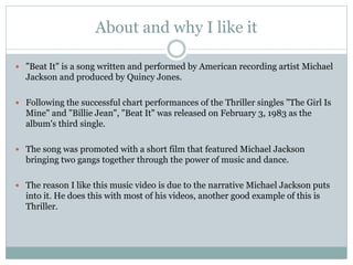 Michael Jackson Beat it Analysis | PPTX