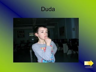 Duda
 