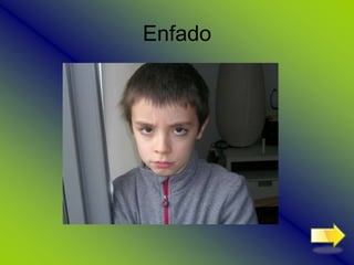 Enfado
 