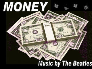 MONEY Music by The Beatles 