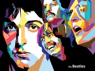 The Beatles 
 