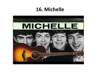 16. Michelle
 