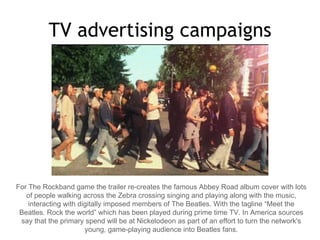 The Website www.thebeatles.com The Website has been marketed around the release of the remastered albums. At the top it gives you the option to play clips of 5 songs. In the main body of the website it shows the two trailers for the re-release of the media. It shows quotes from fans which change everyday and there is a chance to create a Beatles widget.  You can listen to clips and watch video clips of The Beatles and has a large archive of media to chose from. The Website www.thebeatles.com 