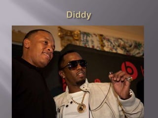 Diddy: