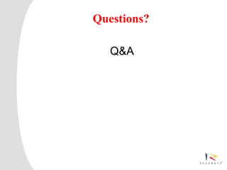 Questions?

                                     Q&A




5   Resonate_presentation title
 