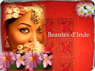 Beautés d’Inde 