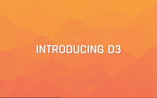 Beautiful Data Visualisation & D3