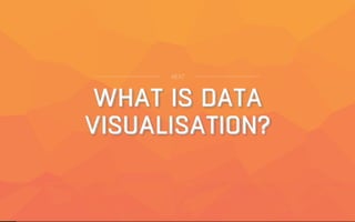 Beautiful Data Visualisation & D3