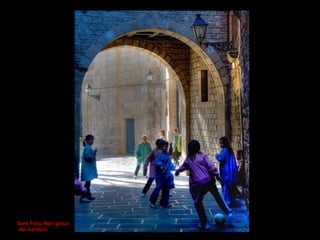 Sant Felip Neri gioco dei bambini 