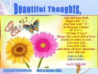 Beautiful Thoughts. [email_address] Click to advance slides 