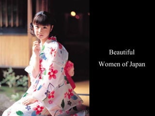 Beautiful  Women of Japan  