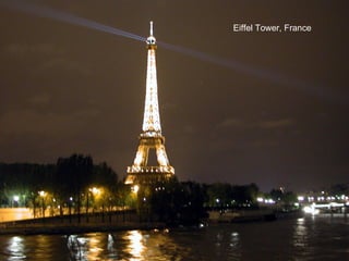 Eiffel Tower, France 