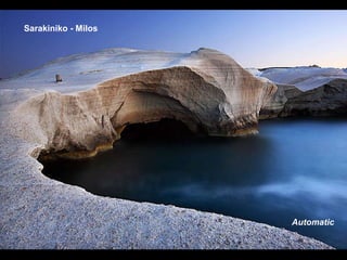 Sarakiniko  - Milos Automatic 