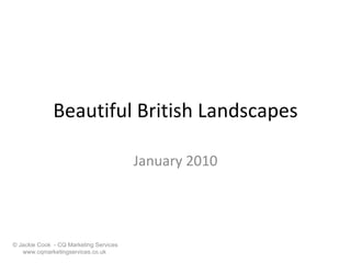 Beautiful British Landscapes January 2010 
