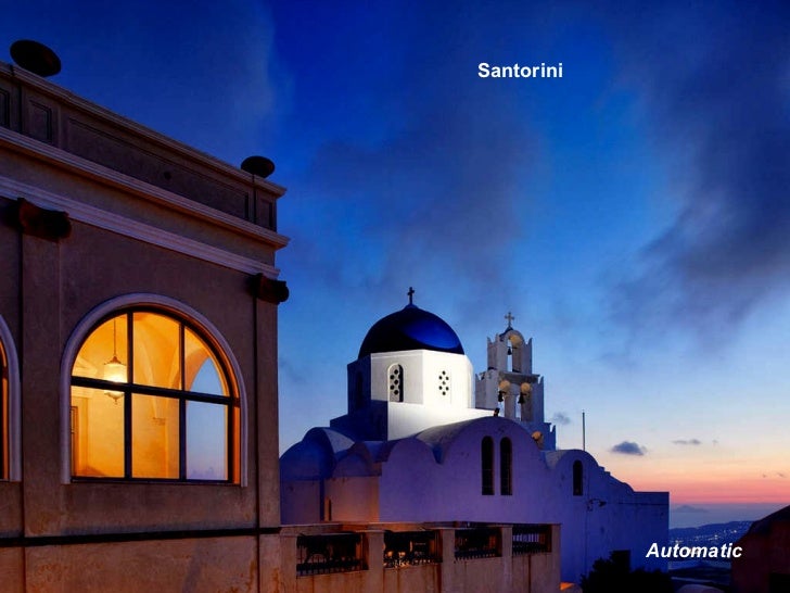 Santorini   Automatic 