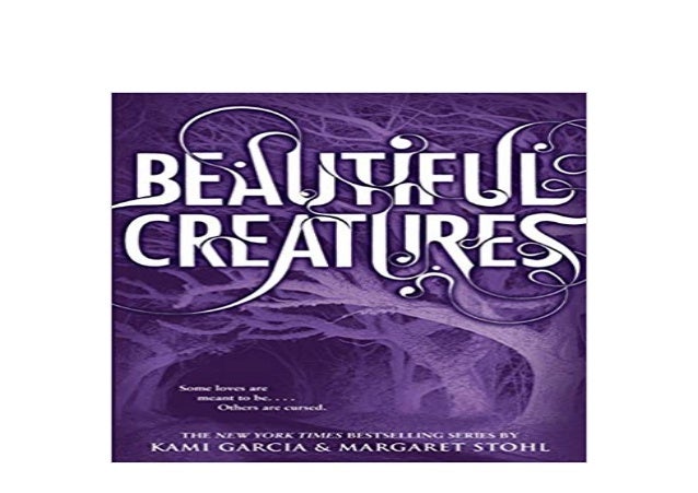 ((P.D.F))^^ Beautiful Creatures