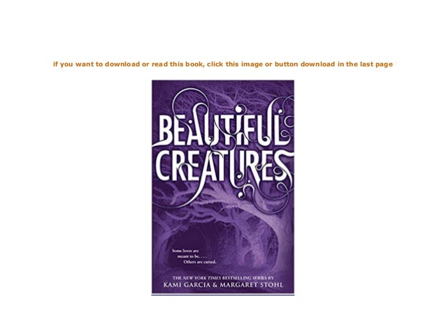 ((P.D.F))^^ Beautiful Creatures