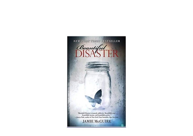 Ebook Library Beautiful Disaster A Novel Beautiful Disaster Series Ebook Library Beautiful Disaster A Novel Beautiful Disaster Series