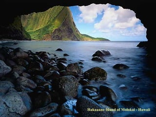 Hakaaano Island of Molokai - Hawaii 