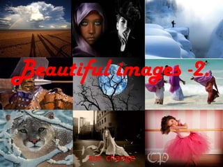 Beautiful images -2. aut. change 
