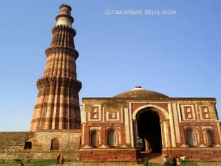 QUTAB MINAR, DELHI, INDIA
 