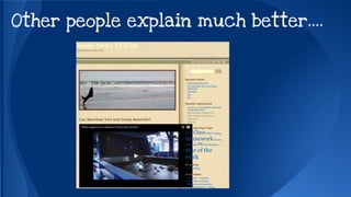 Other people explain much better…. 
 