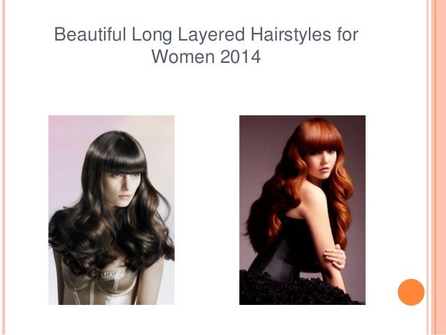Beautiful Long Layered Hairstyles For Women