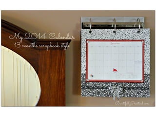 Scrapbook Style 2014 Calendar by Beautifully Practical