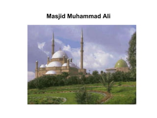 Masjid Muhammad Ali
 