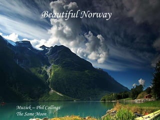 Beautiful Norway Muziek – Phil Collings The Same Moon 