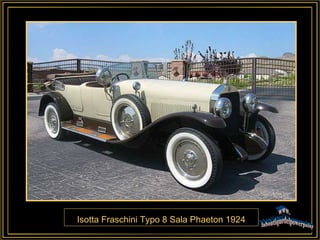 Isotta Fraschini Typo 8 Sala Phaeton 1924 