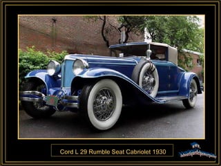 Cord L 29 Rumble Seat Cabriolet 1930 