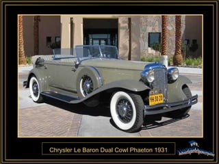 Chrysler Le Baron Dual Cowl Phaeton 1931 