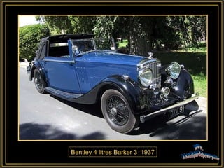 Bentley 4 litres Barker 3  1937 