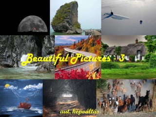 Beautiful Pictures - 3 aut. képváltás 