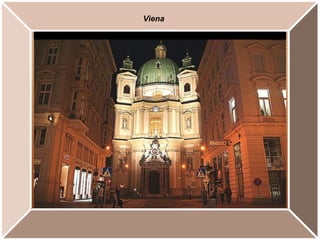 Viena
 