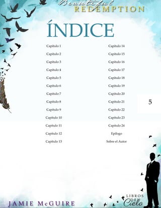 5
ÍNDICE
Capítulo 1
Capítulo 2
Capítulo 3
Capítulo 4
Capítulo 5
Capítulo 6
Capítulo 7
Capítulo 8
Capítulo 9
Capítulo 10
Capítulo 11
Capítulo 12
Capítulo 13
Capítulo 14
Capítulo 15
Capítulo 16
Capítulo 17
Capítulo 18
Capítulo 19
Capítulo 20
Capítulo 21
Capítulo 22
Capítulo 23
Capítulo 24
Epílogo
Sobre el Autor
 