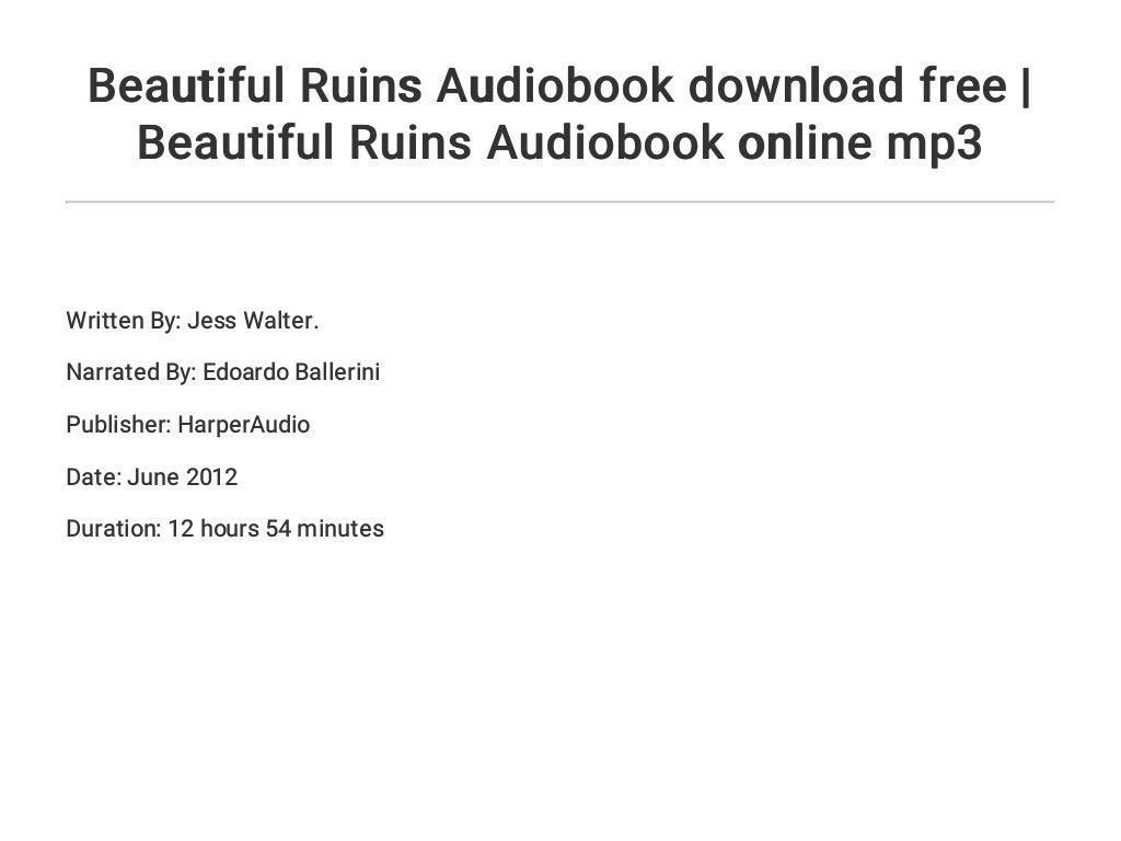 Beautiful Ruins Audiobook download free Beautiful Ruins