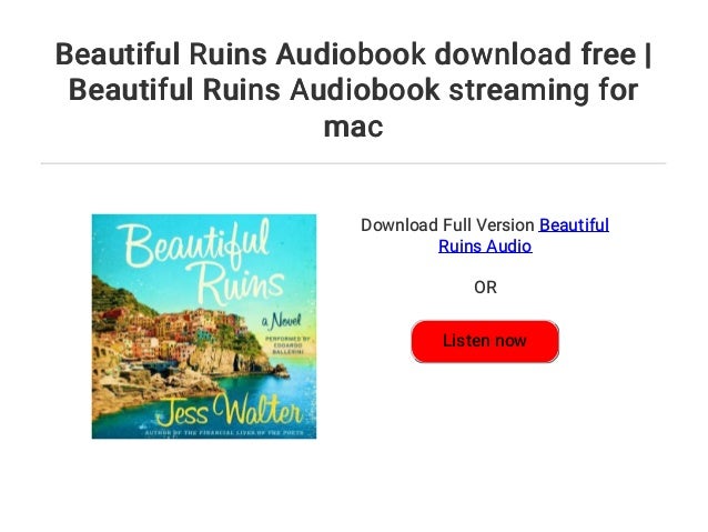 Beautiful Ruins Audiobook download free Beautiful Ruins