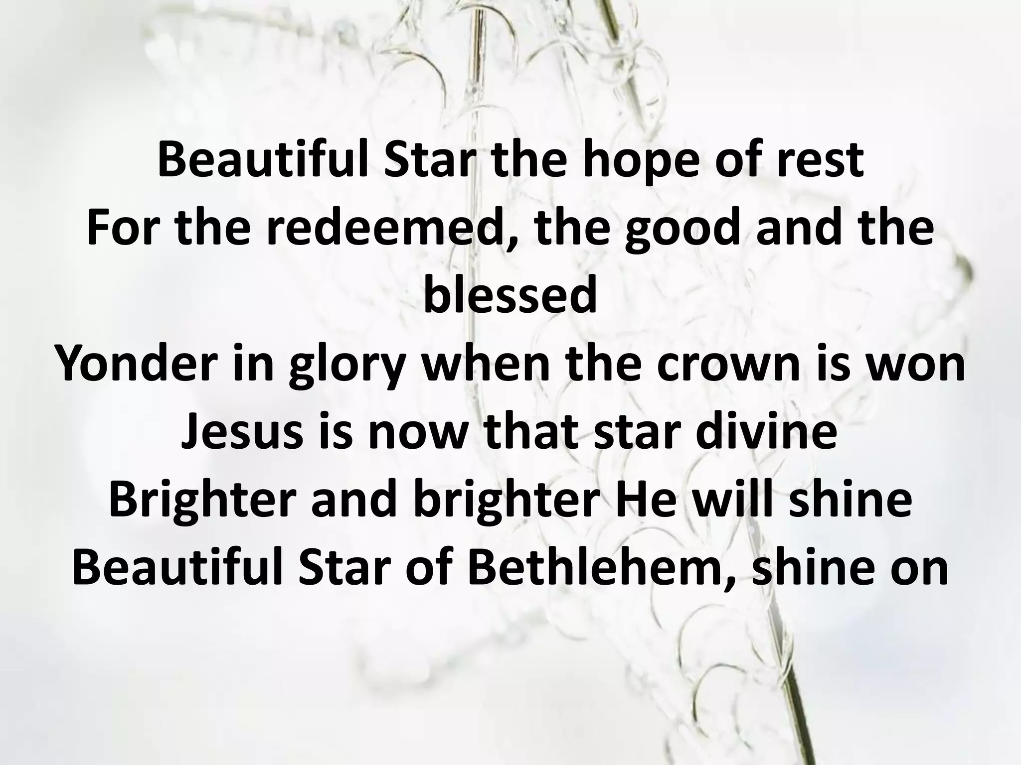Beautiful Star Of Bethlehem | PPTX