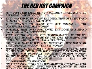 THE RED HOT CAMPAIGN ,[object Object],[object Object],[object Object],[object Object],[object Object],[object Object],[object Object],[object Object]