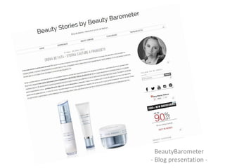 BeautyBarometer 
- Blog presentation - 
 