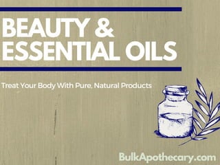 Beauty & Essential Oils