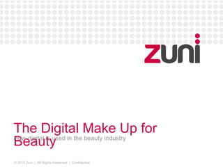 The Digital Make Up for Beauty How digital is used in the beauty industry 