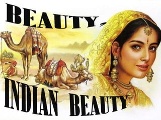 Indian Beauty Beauty, 